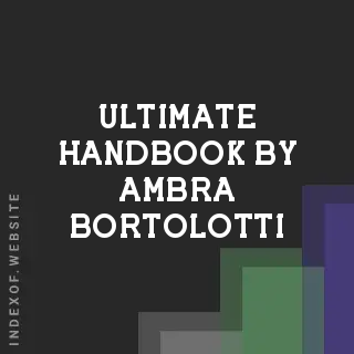 Ultimate Handbook by Ambra Bortolotti | Indexof