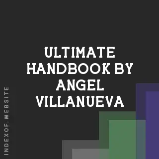Ultimate Handbook by Angel Villanueva | Indexof