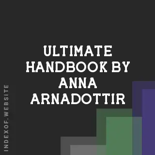 Ultimate Handbook by Anna Arnadottir | Indexof
