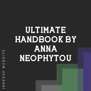 Ultimate Handbook by Anna Neophytou | Indexof