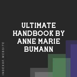 Ultimate Handbook by Anne-Marie Bumann | Indexof