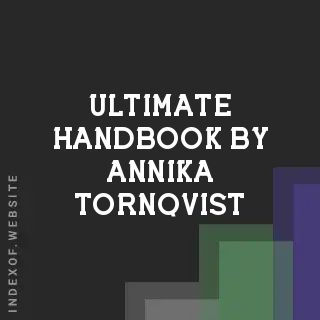 Ultimate Handbook by Annika Tornqvist | Indexof