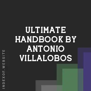 Ultimate Handbook by Antonio Villalobos | Indexof
