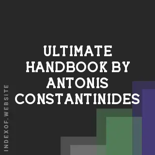Ultimate Handbook by Antonis Constantinides | Indexof