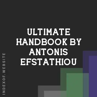 Ultimate Handbook by Antonis Efstathiou | Indexof