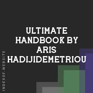 Ultimate Handbook by Aris Hadijidemetriou | Indexof