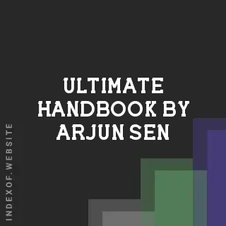 Ultimate Handbook by Arjun Sen | Indexof