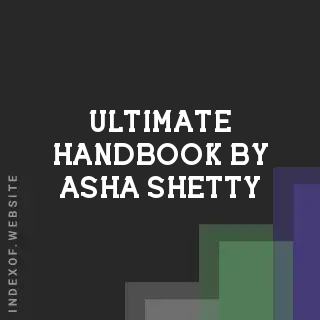 Ultimate Handbook by Asha Shetty | Indexof