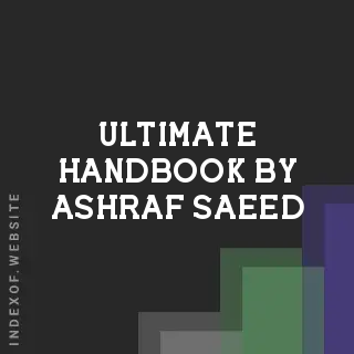Ultimate Handbook by Ashraf Saeed | Indexof
