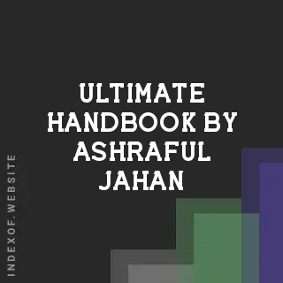 Ultimate Handbook by Ashraful Jahan | Indexof