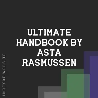 Ultimate Handbook by Asta Rasmussen | Indexof