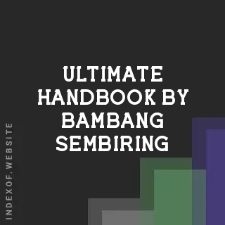 Ultimate Handbook by Bambang Sembiring | Indexof