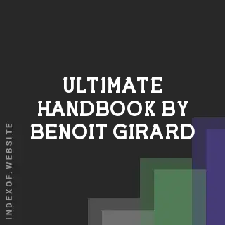 Ultimate Handbook by Benoit Girard | Indexof