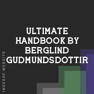 Ultimate Handbook by Berglind Gudmundsdottir | Indexof
