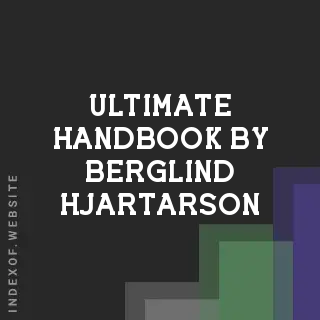 Ultimate Handbook by Berglind Hjartarson | Indexof