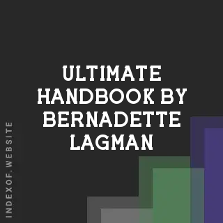 Ultimate Handbook by Bernadette Lagman | Indexof