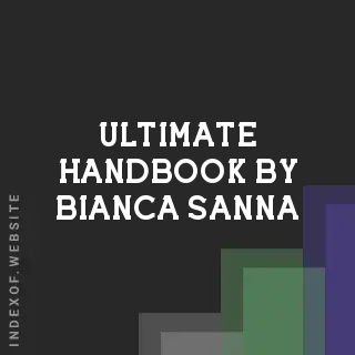 Ultimate Handbook by Bianca Sanna | Indexof