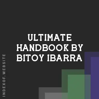 Ultimate Handbook by Bitoy Ibarra | Indexof