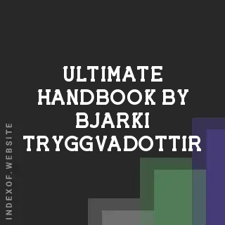 Ultimate Handbook by Bjarki Tryggvadottir | Indexof