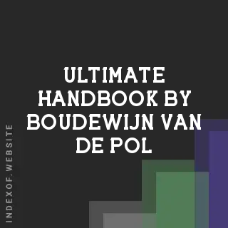 Ultimate Handbook by Boudewijn van de Pol | Indexof