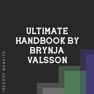 Ultimate Handbook by Brynja Valsson | Indexof