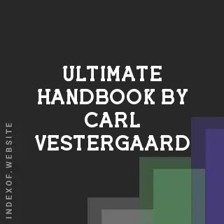 Ultimate Handbook by Carl Vestergaard | Indexof