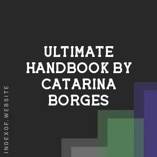 Ultimate Handbook by Catarina Borges | Indexof