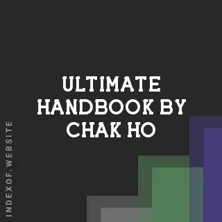 Ultimate Handbook by Chak Ho | Indexof