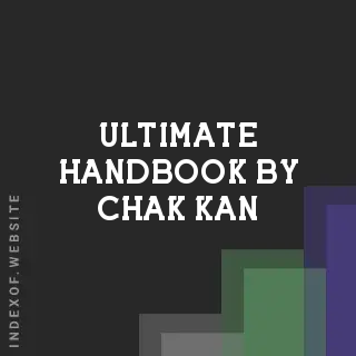 Ultimate Handbook by Chak Kan | Indexof