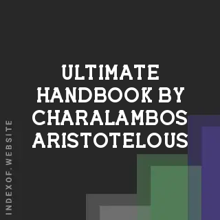 Ultimate Handbook by Charalambos Aristotelous | Indexof
