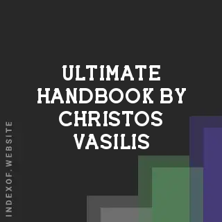 Ultimate Handbook by Christos Vasilis | Indexof