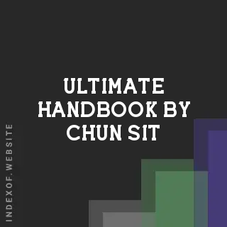 Ultimate Handbook by Chun Sit | Indexof