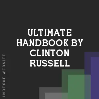 Ultimate Handbook by Clinton Russell | Indexof