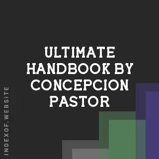 Ultimate Handbook by Concepcion Pastor | Indexof