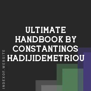 Ultimate Handbook by Constantinos Hadijidemetriou | Indexof