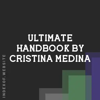Ultimate Handbook by Cristina Medina | Indexof