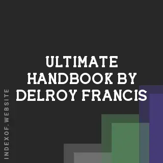 Ultimate Handbook by Delroy Francis | Indexof