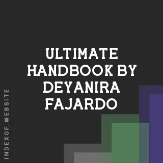 Ultimate Handbook by Deyanira Fajardo | Indexof