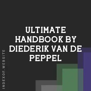 Ultimate Handbook by Diederik van de Peppel | Indexof