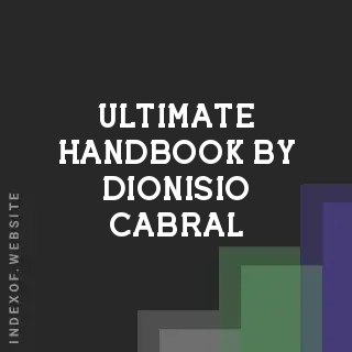 Ultimate Handbook by Dionisio Cabral | Indexof
