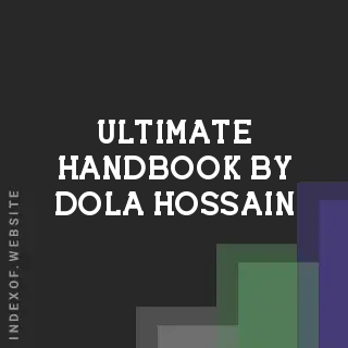 Ultimate Handbook by Dola Hossain | Indexof