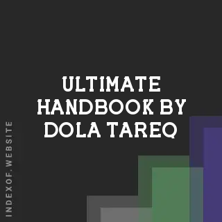 Ultimate Handbook by Dola Tareq | Indexof