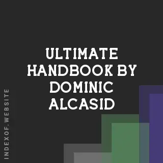Ultimate Handbook by Dominic Alcasid | Indexof