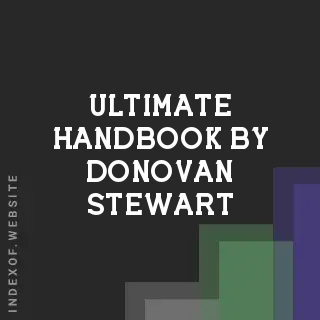 Ultimate Handbook by Donovan Stewart | Indexof