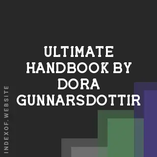Ultimate Handbook by Dora Gunnarsdottir | Indexof