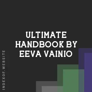 Ultimate Handbook by Eeva Vainio | Indexof