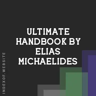 Ultimate Handbook by Elias Michaelides | Indexof