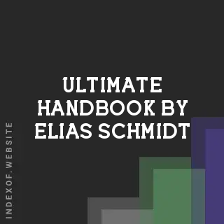 Ultimate Handbook by Elias Schmidt | Indexof