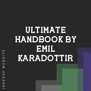 Ultimate Handbook by Emil Karadottir | Indexof