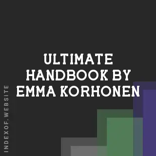 Ultimate Handbook by Emma Korhonen | Indexof